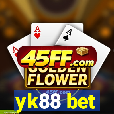yk88 bet